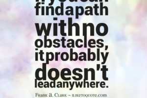 ENCOURAGEMENT FOR TODAY- When Will My Path be Easy?
